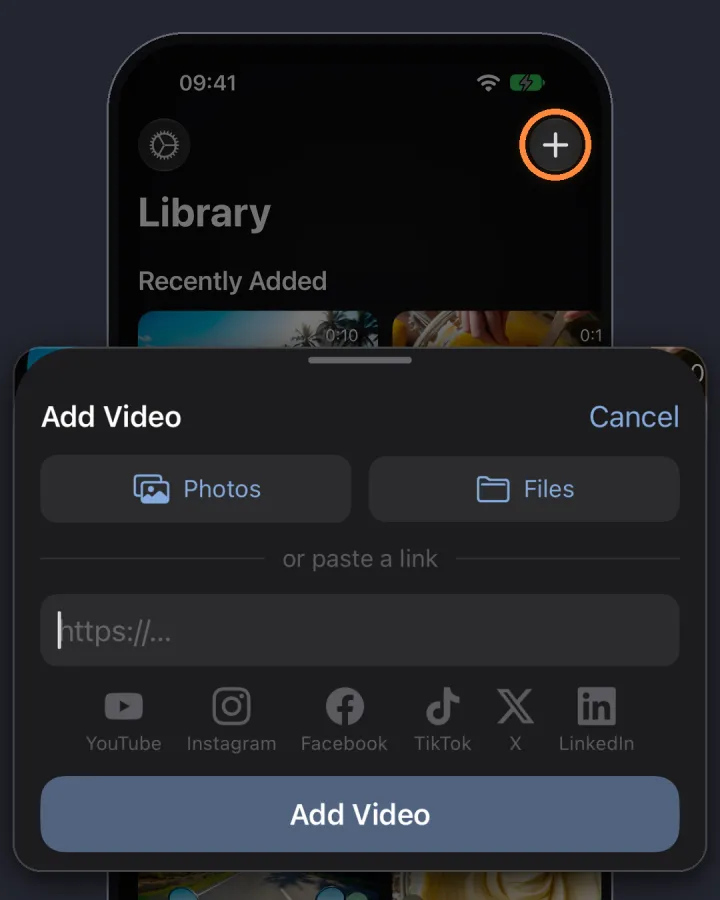 The Add Video sheet with Photos and Files buttons, a link field, and YouTube, Instagram, Facebook, TikTok, X and LinkedIn icons